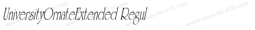UniversityOrnateExtended Regular字体转换